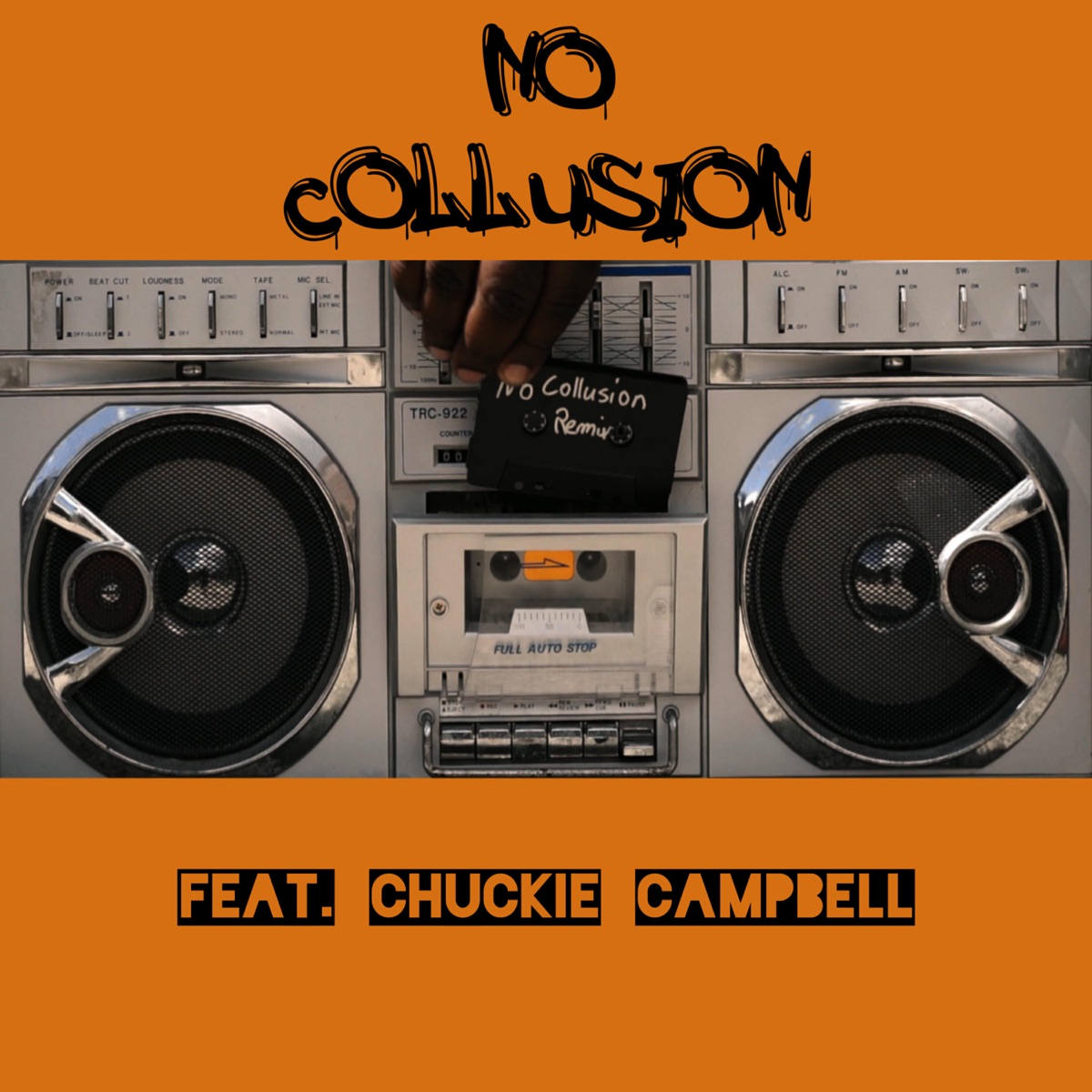 No Collusion (feat. Chuckie Campbell) [Remix] - Single by David Jonathan & The Inner City Bedlam album cover