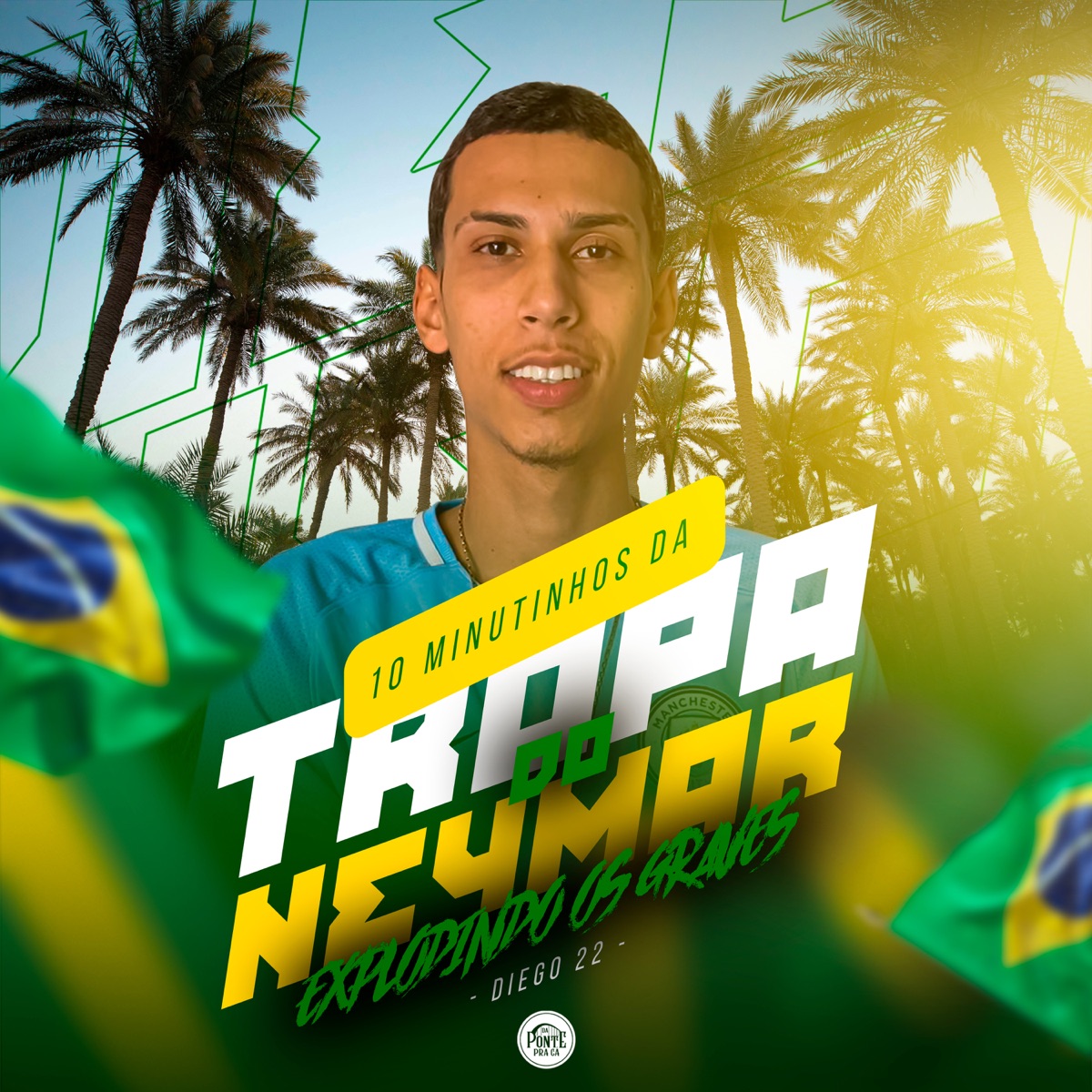 10 Minutinhos da Tropa do Neymar - Explodindo os Graves (feat. Mc Thay RJ) - EP by Diego 22 & Mc Fabinho da Osk album cover