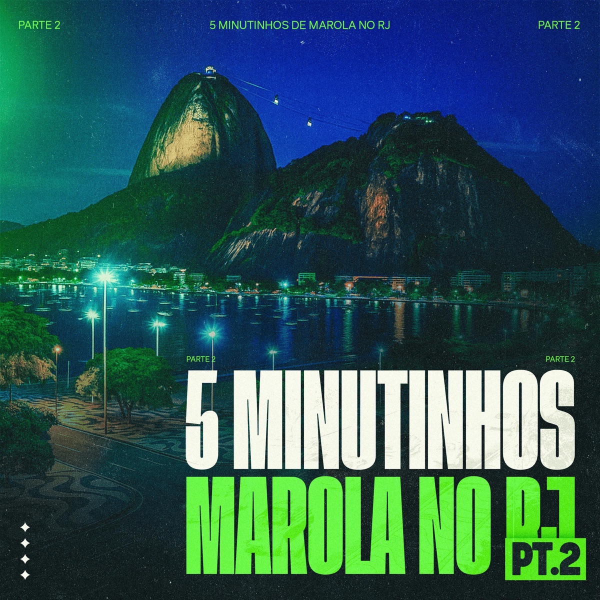 5 MINUTINHOS DE MAROLA NO RJ, Pt. 2 - Single by DJ LT album cover