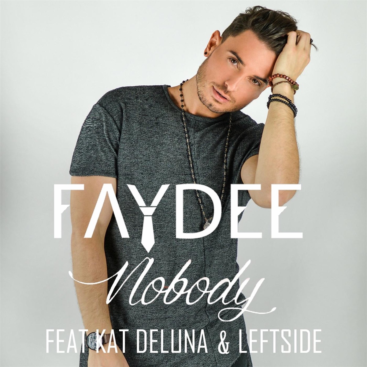 Nobody (feat. Kat Deluna & Leftside) - Single by Faydee album cover