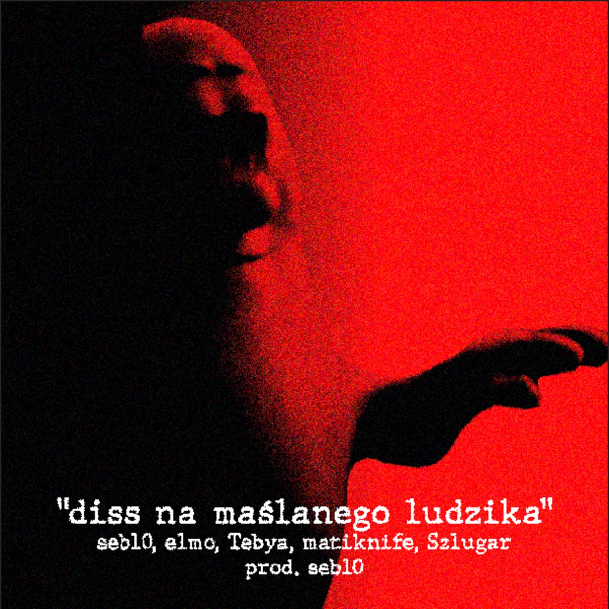 diss na maślanego ludzika (skit) [feat. seb10, elmo, Tebya, matiknife & Szlugar] - Single by Borghi album cover