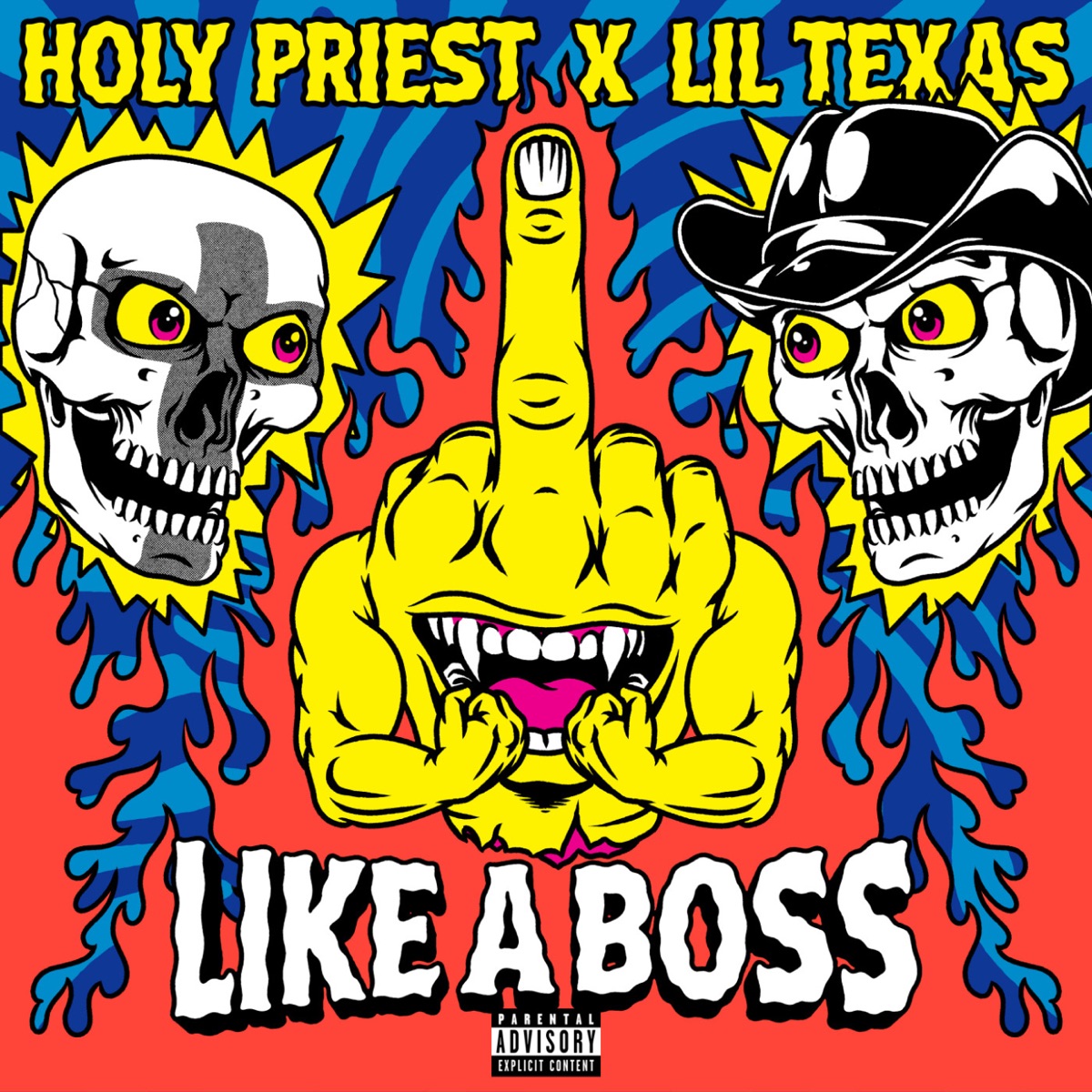 Like A Boss - Single by HOLY PRIEST & Lil Texas album cover