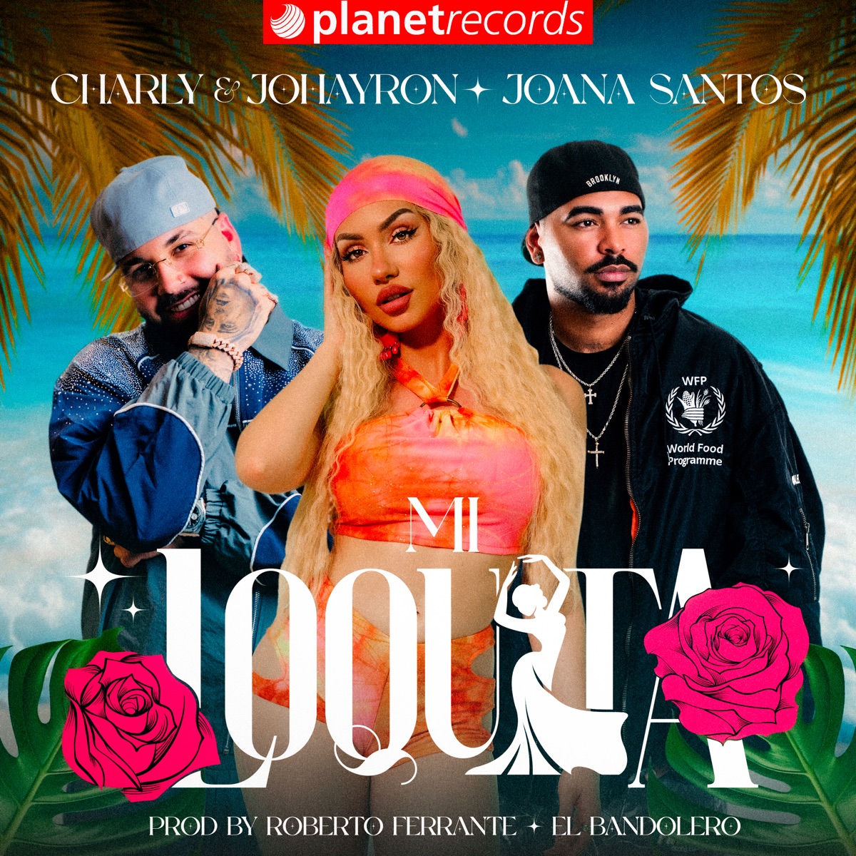 Mi Loquita - Single by Charly & Johayron, Joana Santos & Roberto Ferrante album cover