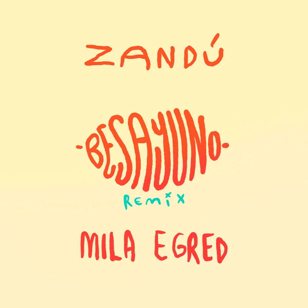 Besayuno - Single by Zandú & Mila Egred album cover