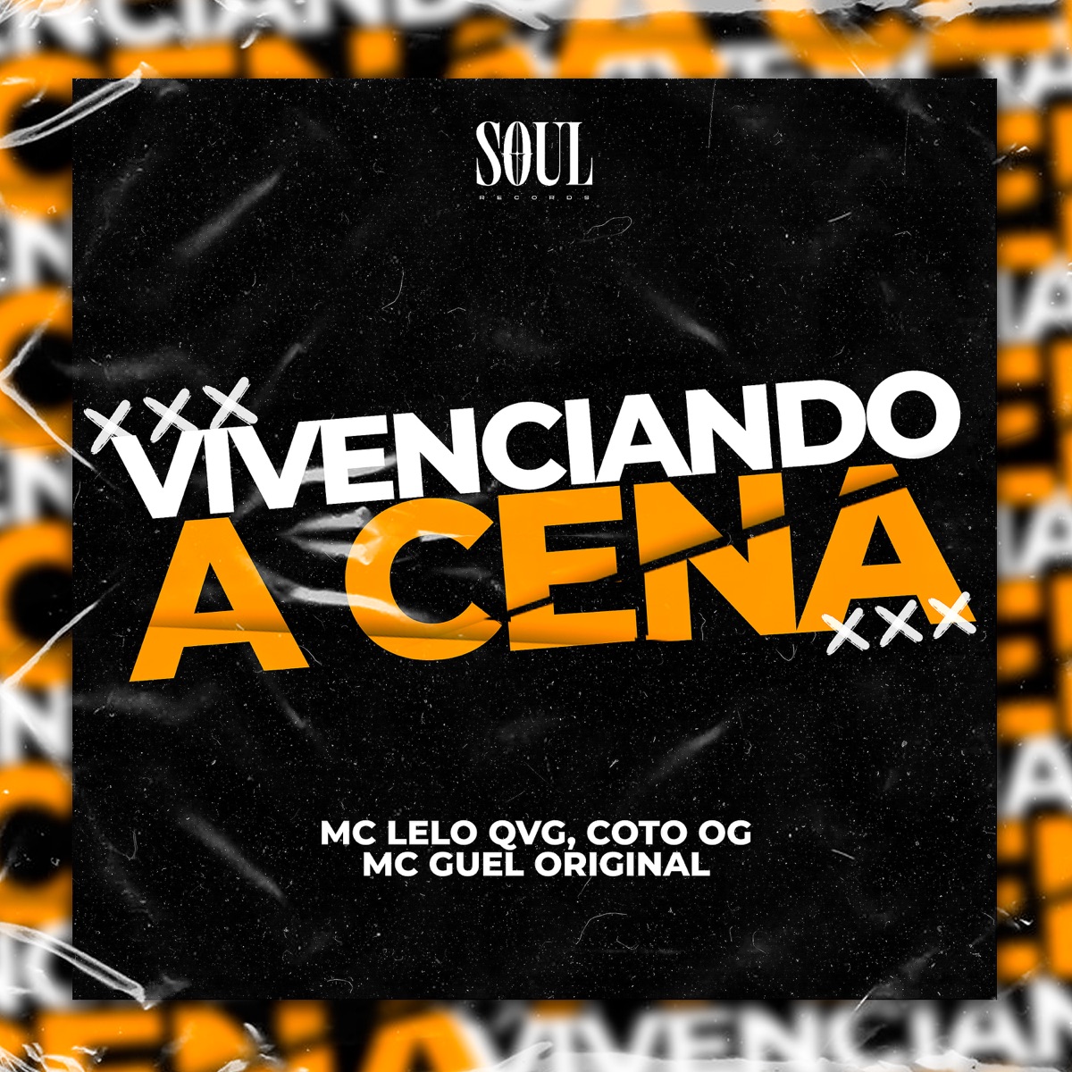 Vivenciando a Cena - Single by MC Lelo QVG, MC Guel Original & Coto OG album cover