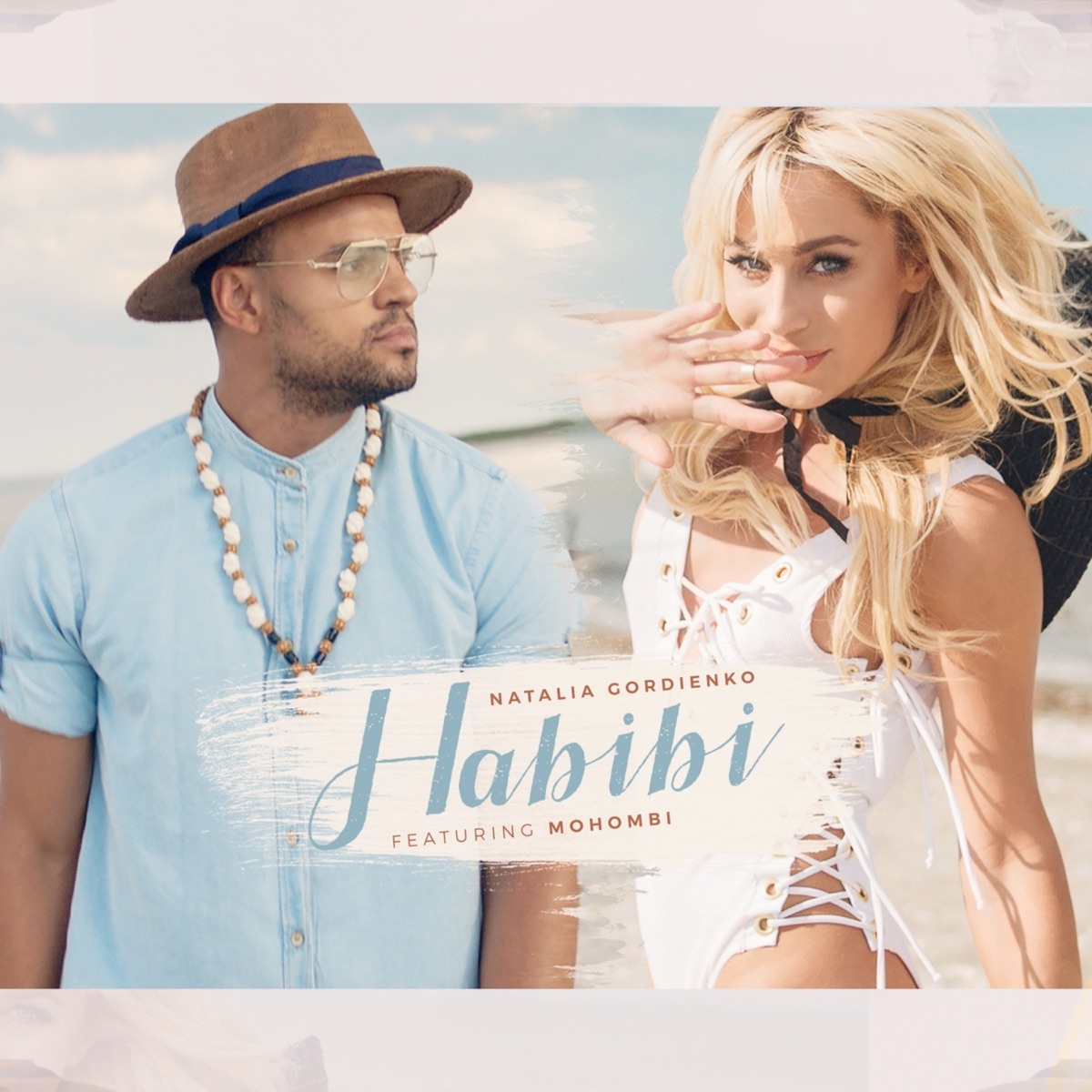 Habibi (feat. Mohombi) - Single by Natalia Gordienko album cover