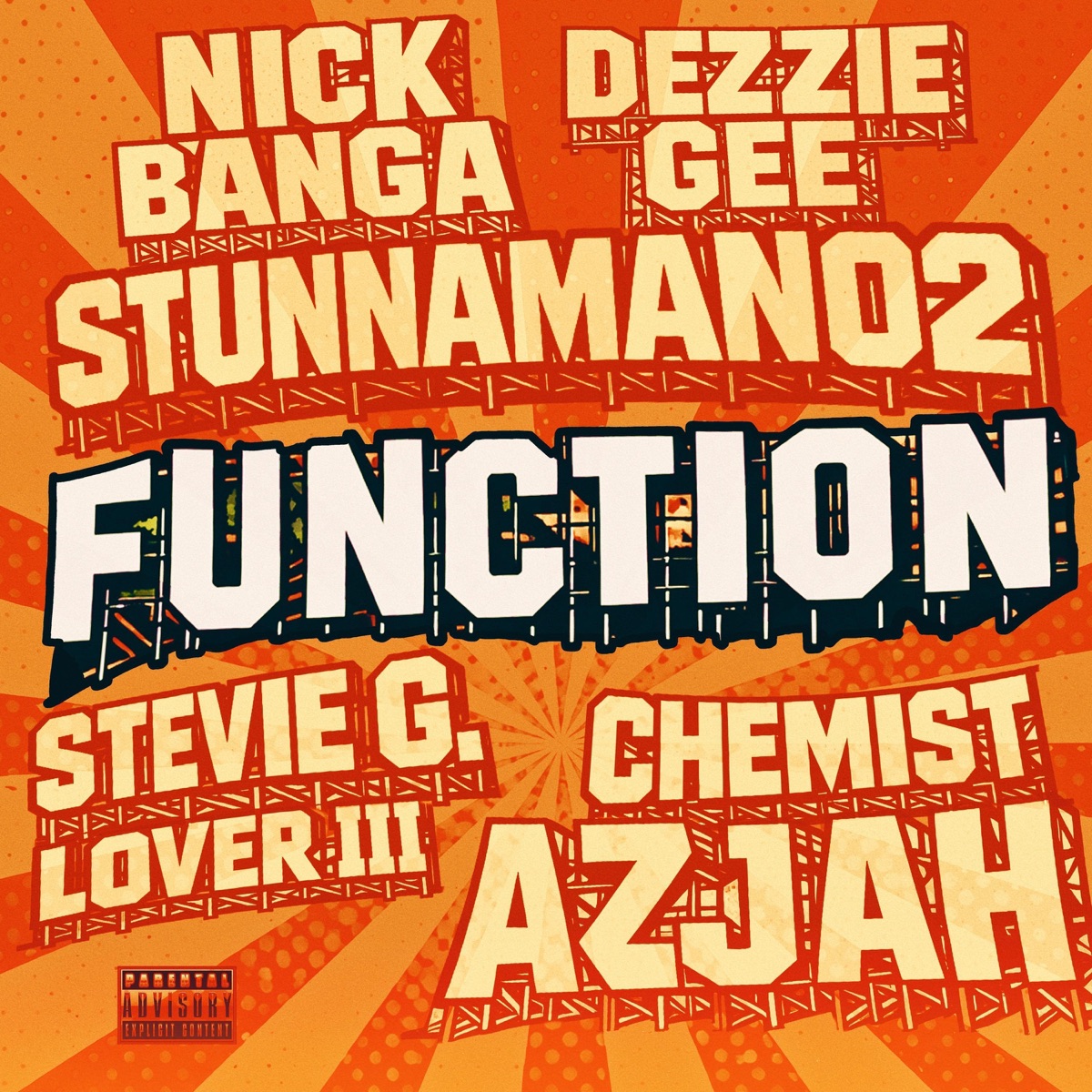 Function (feat. Stunnaman02, Azjah, Dezzie Gee & Steve G. Lover III) - Single by Nick Banga album cover