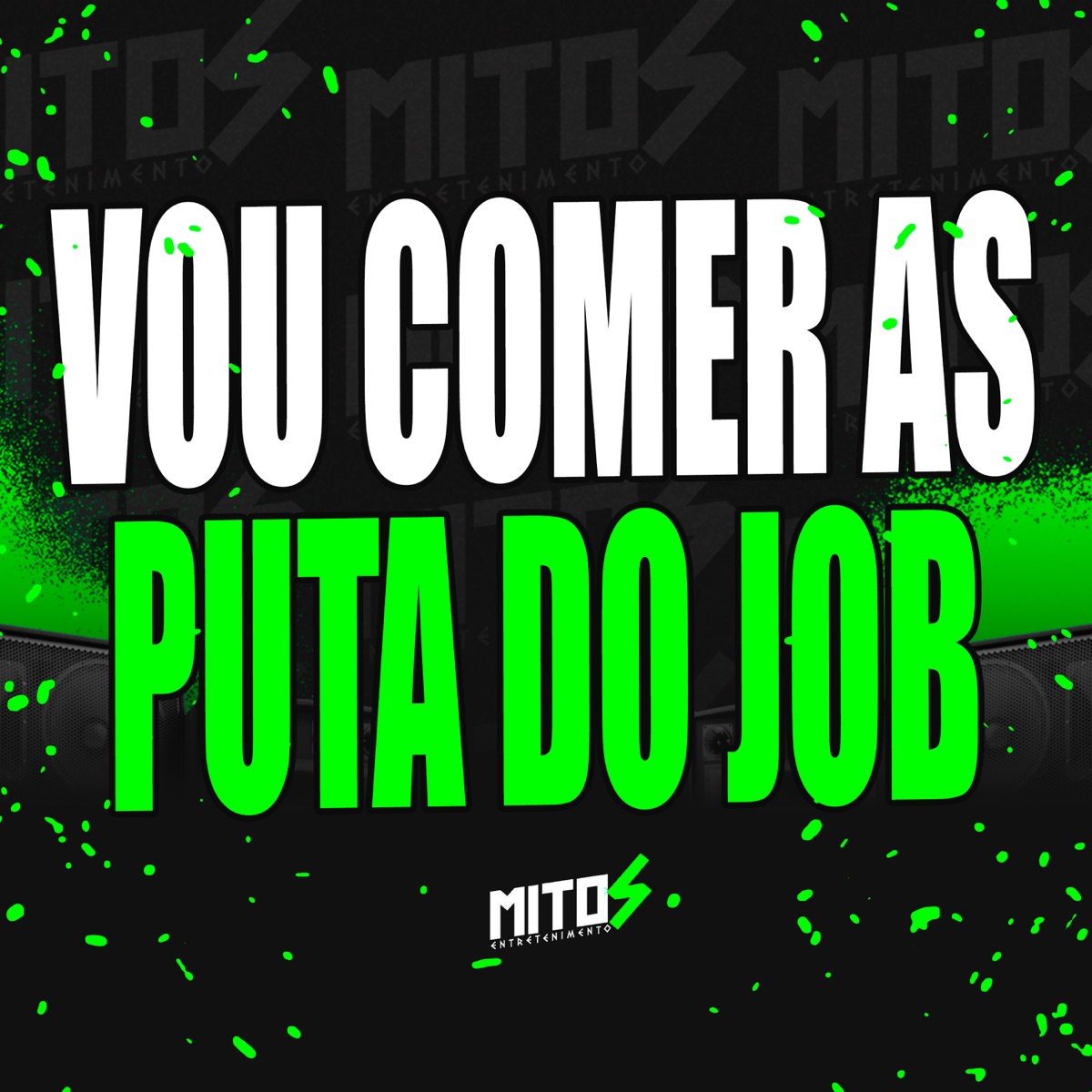 Vou Comer As Puta Do Job - Single by Dj Felipe Amadeu & Oliver MC album cover