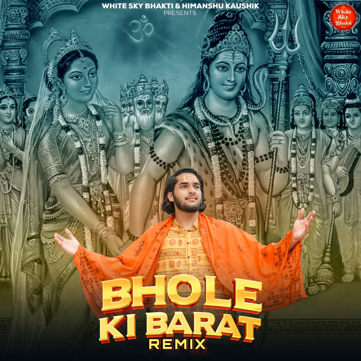 Bhole Ki Barat (Remix) - Single by Sunil Itawa & Himanshu Kaushik album cover