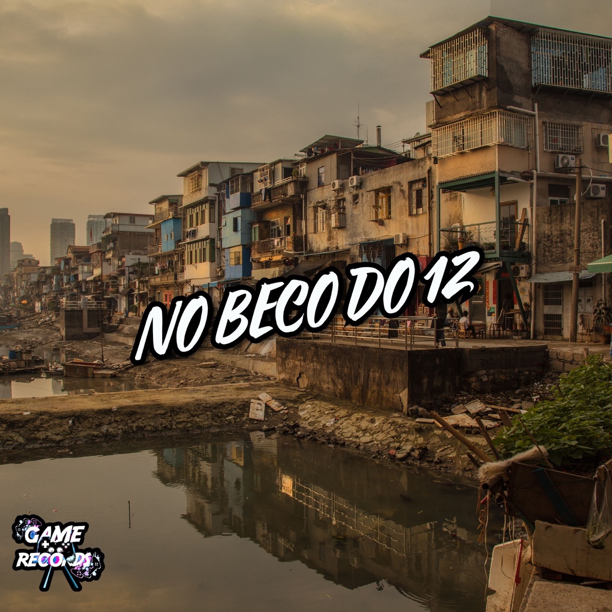No Beco Do 12 (feat. Game Records) - Single by DJ DRK SL, Mc Lira Jhonny & MC Bryan SS album cover