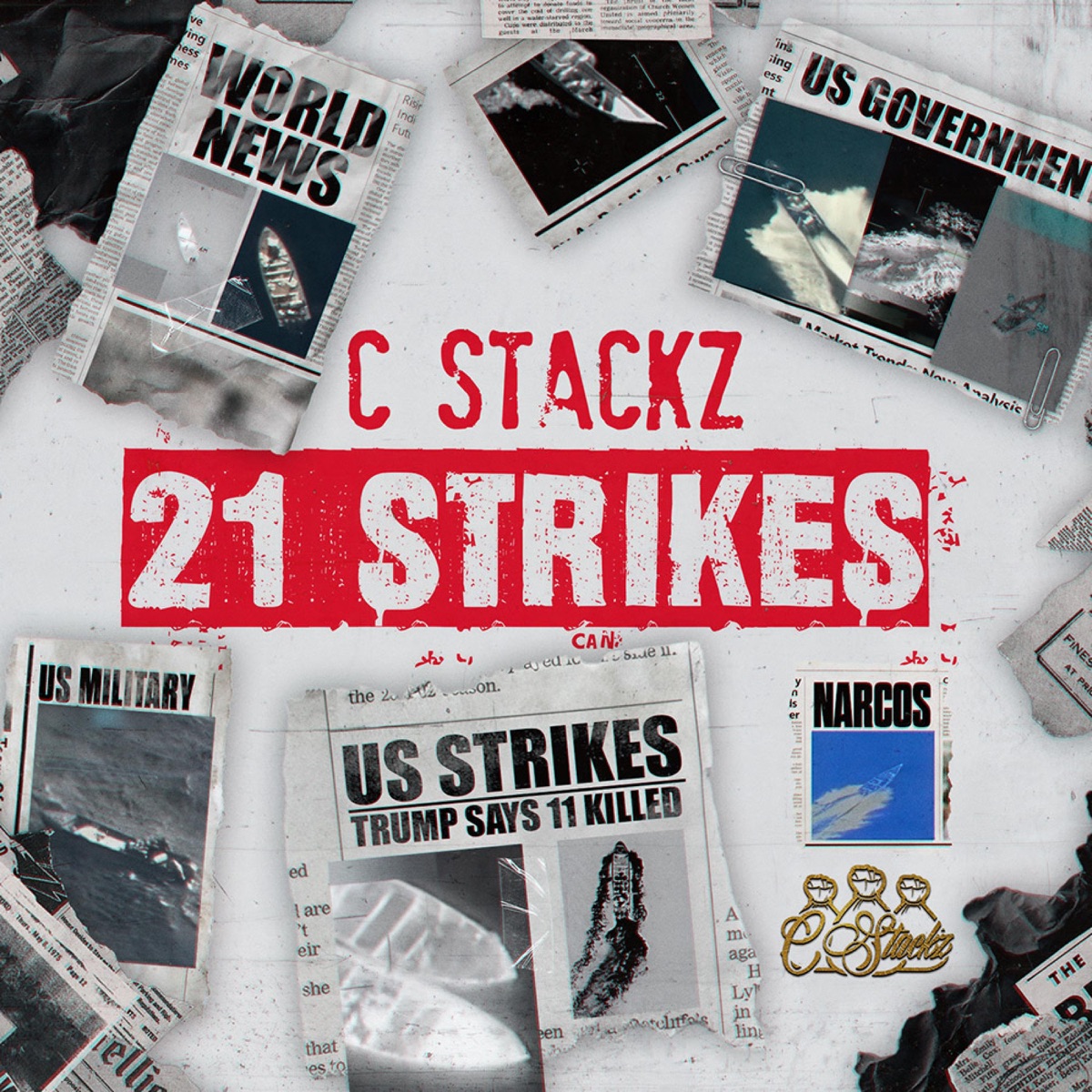 21 Strikes (Radio Edit) - Single by C Stackz album cover