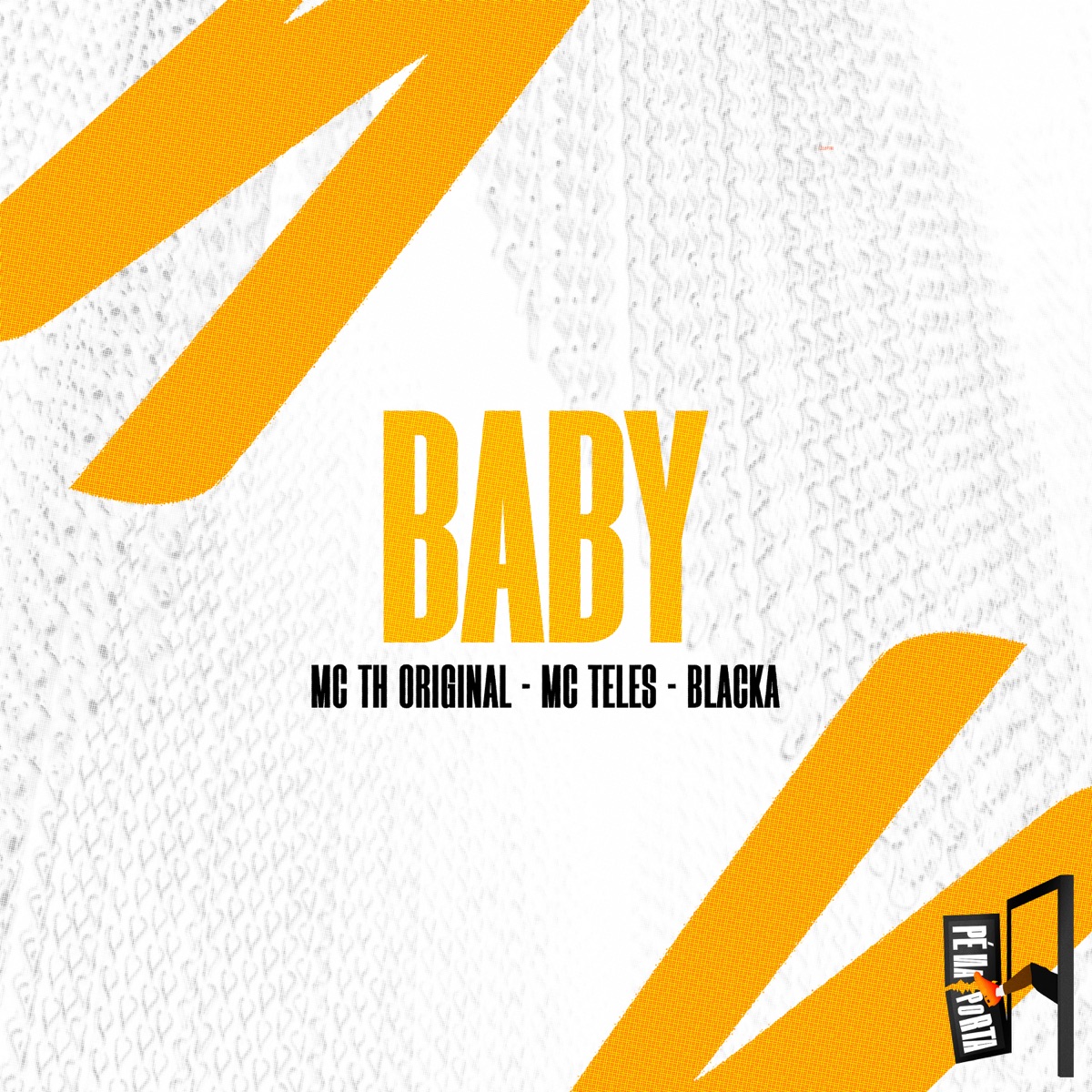Baby - Single by MC TH Original, Mc Teles & Blacka album cover