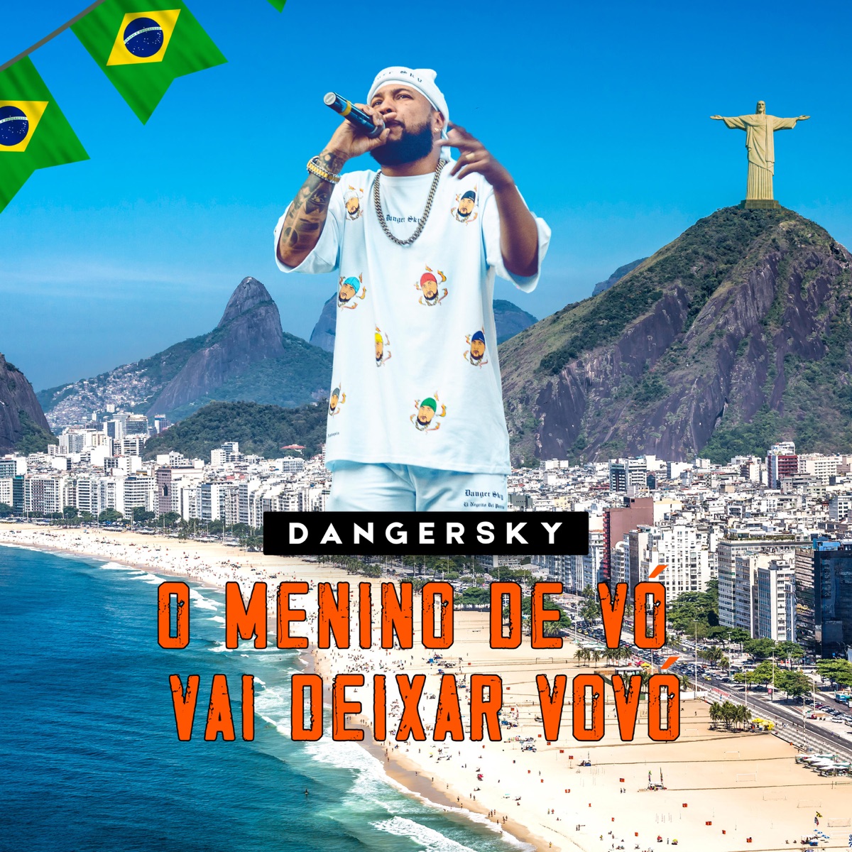 O MENINO DE VÓ VAI DEIXAR VOVÓ (Cover Spanish Version) - Single by Danger Sky album cover