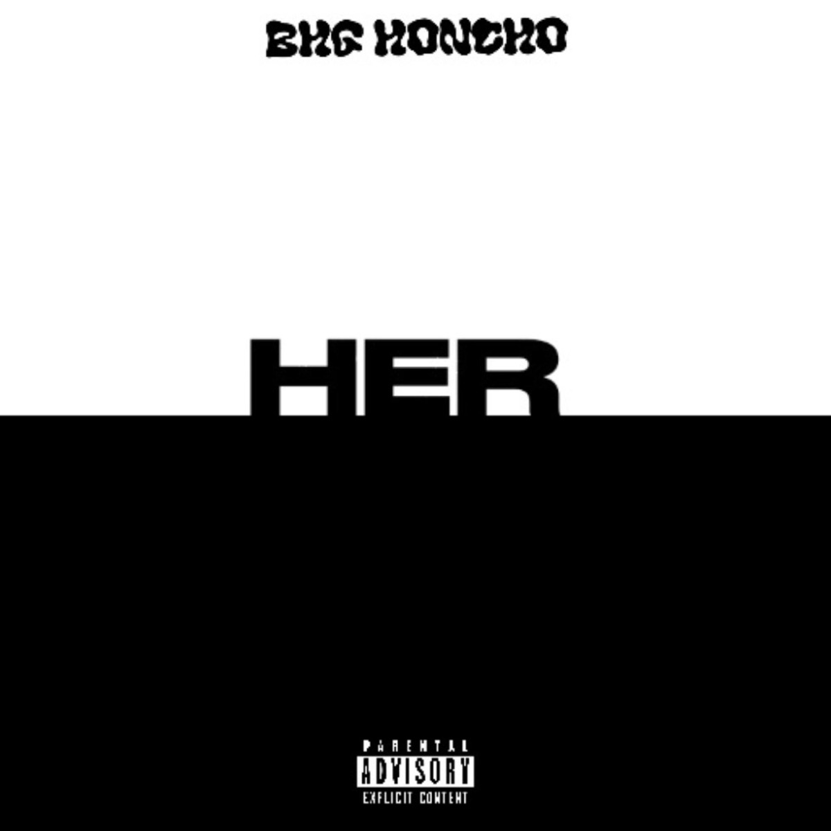 HER - Single by BHG Honcho album cover