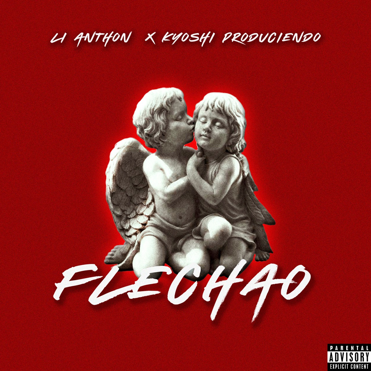 Flechao - Single by Li Anthon & Kyoshi Produciendo album cover