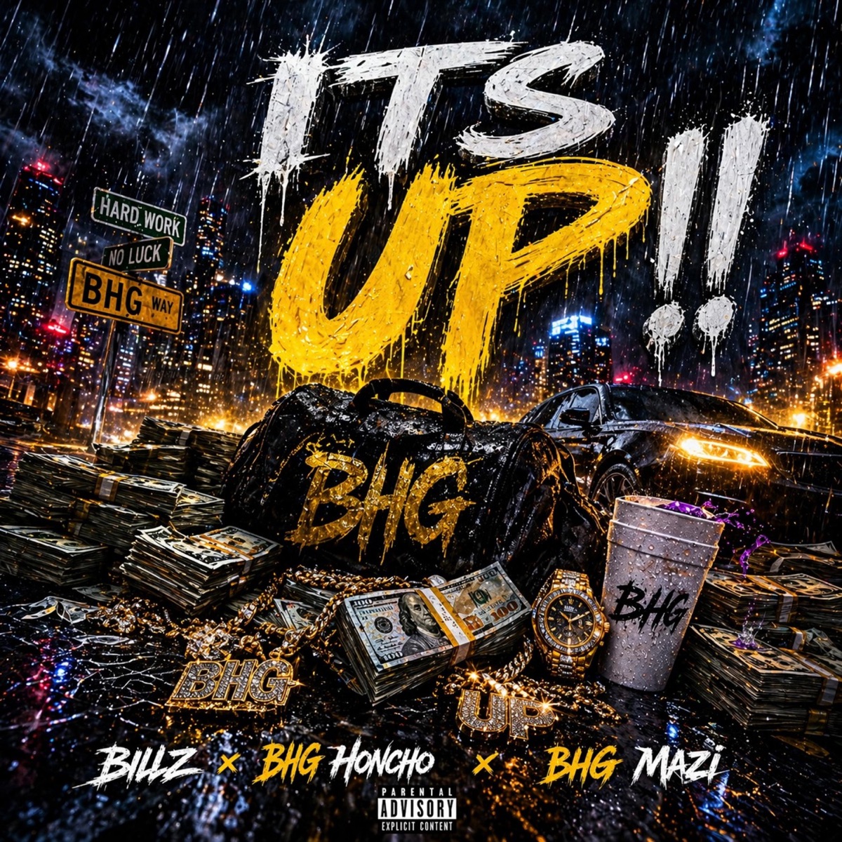 Its Up (feat. Bhg Mazi & Billz) - Single by BHG Honcho album cover