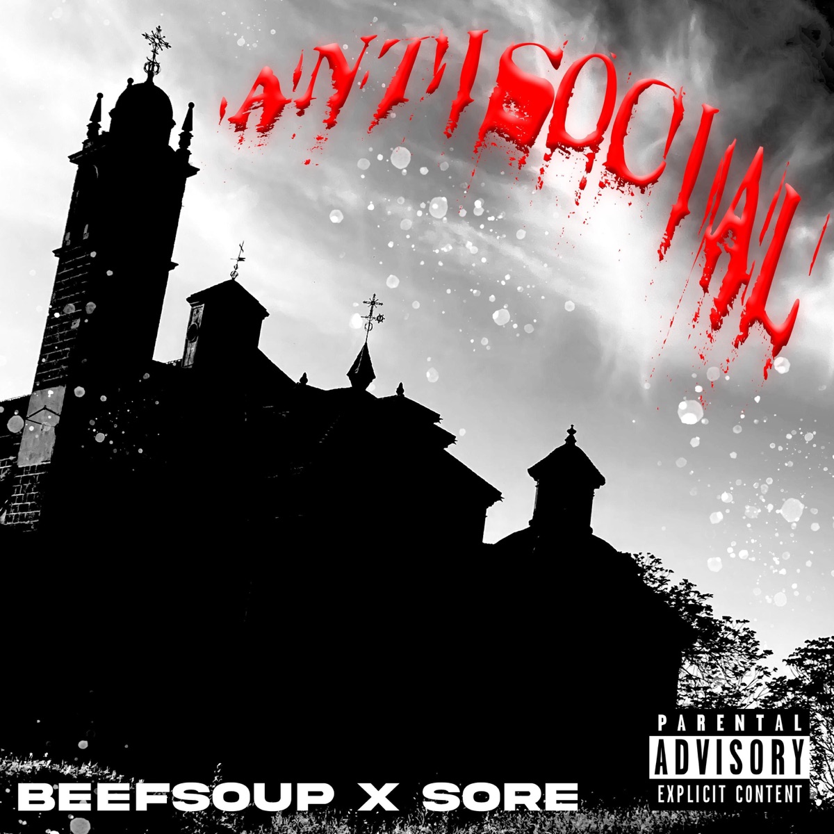 Antisocial (feat. sore beats) - Single by Beefsoup album cover