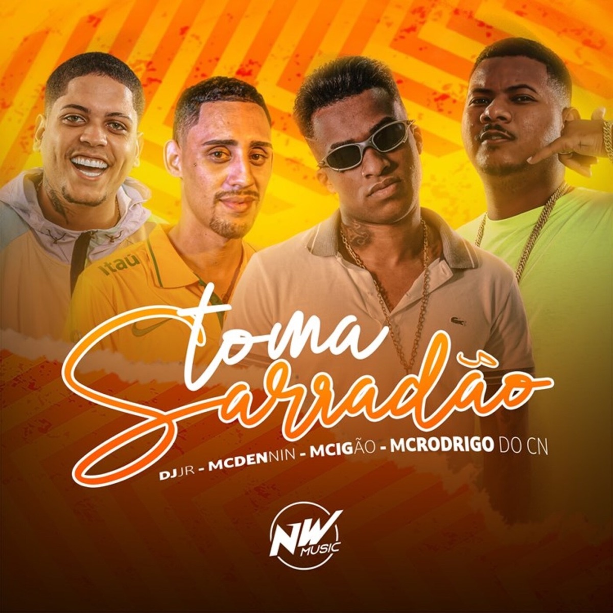 Toma Sarradão - Single by Dj JR Oficial, Mc Rodrigo do Cn, MC Dennin & Mc Igão album cover