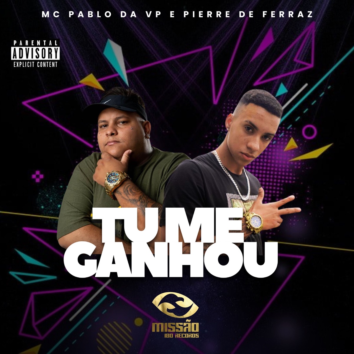Tu Me Ganhou - Single by Mc Pablo da Vp & Pierre de Ferraz album cover
