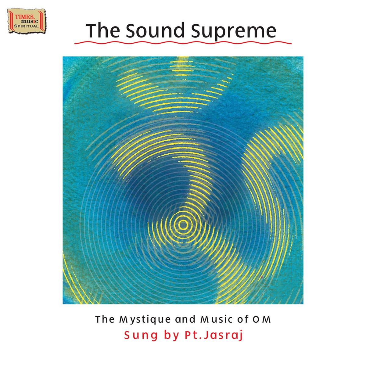OM - The Sound Supreme by Pandit Jasraj album cover