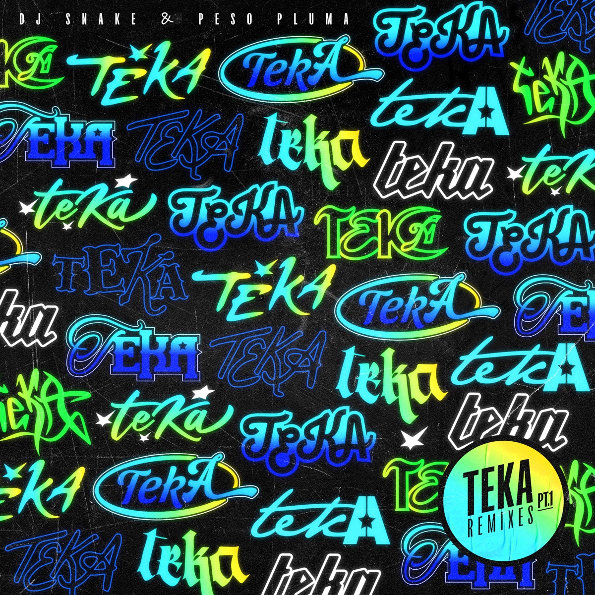 Teka (feat. Peso Pluma) [Remixes Pt. 1] - EP by DJ Snake album cover artwork