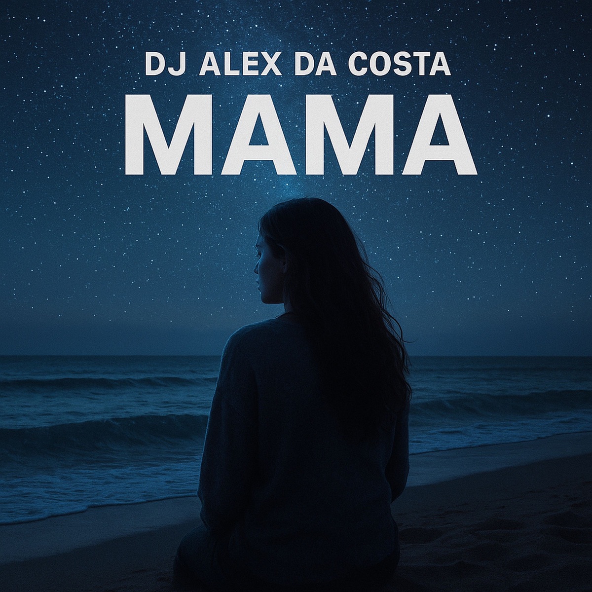 Mama (feat. Amélie Rêver) - Single by DJ Alex Da Costa album cover