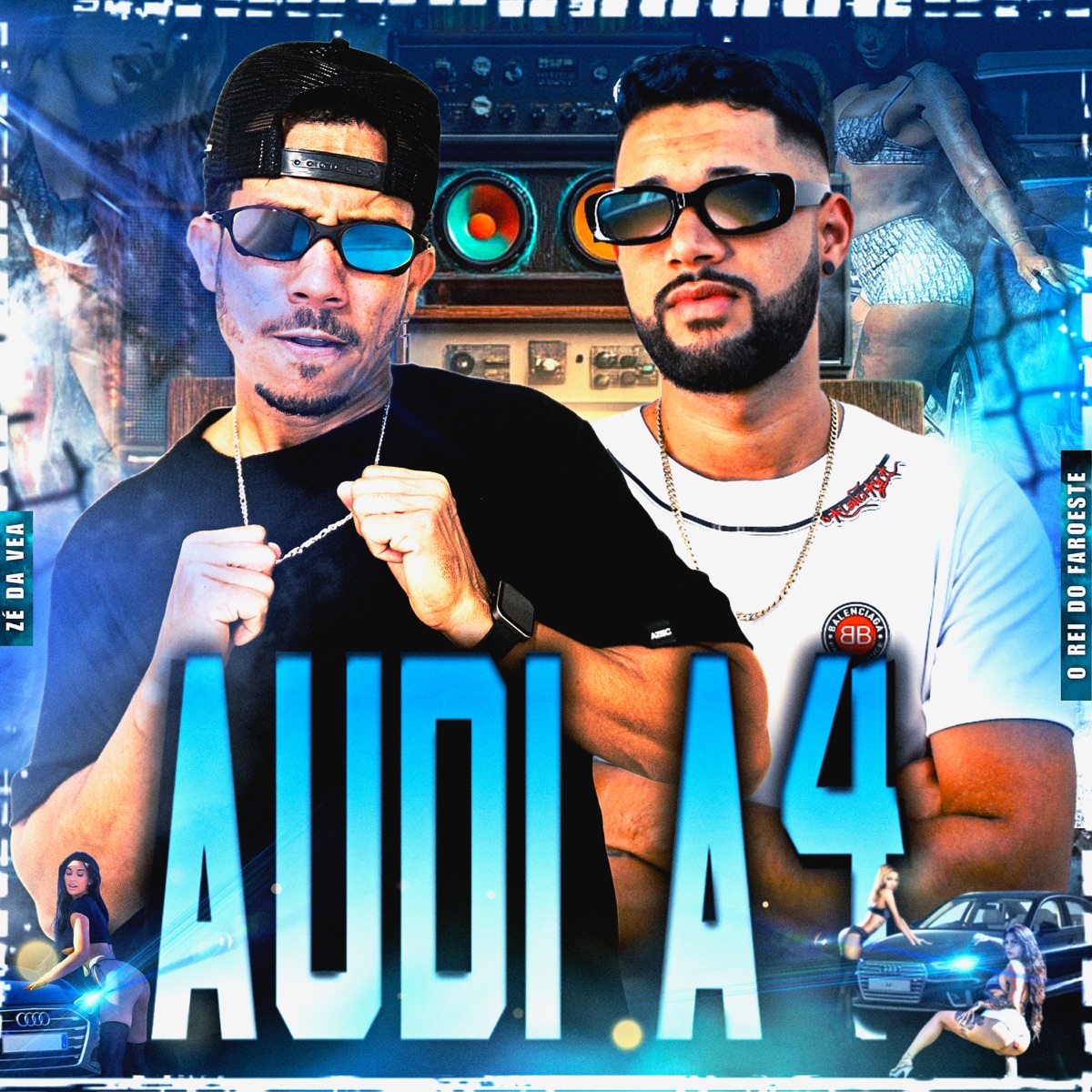Audi A4 - Single by Zé da Vea & O Rei do Faroeste album cover