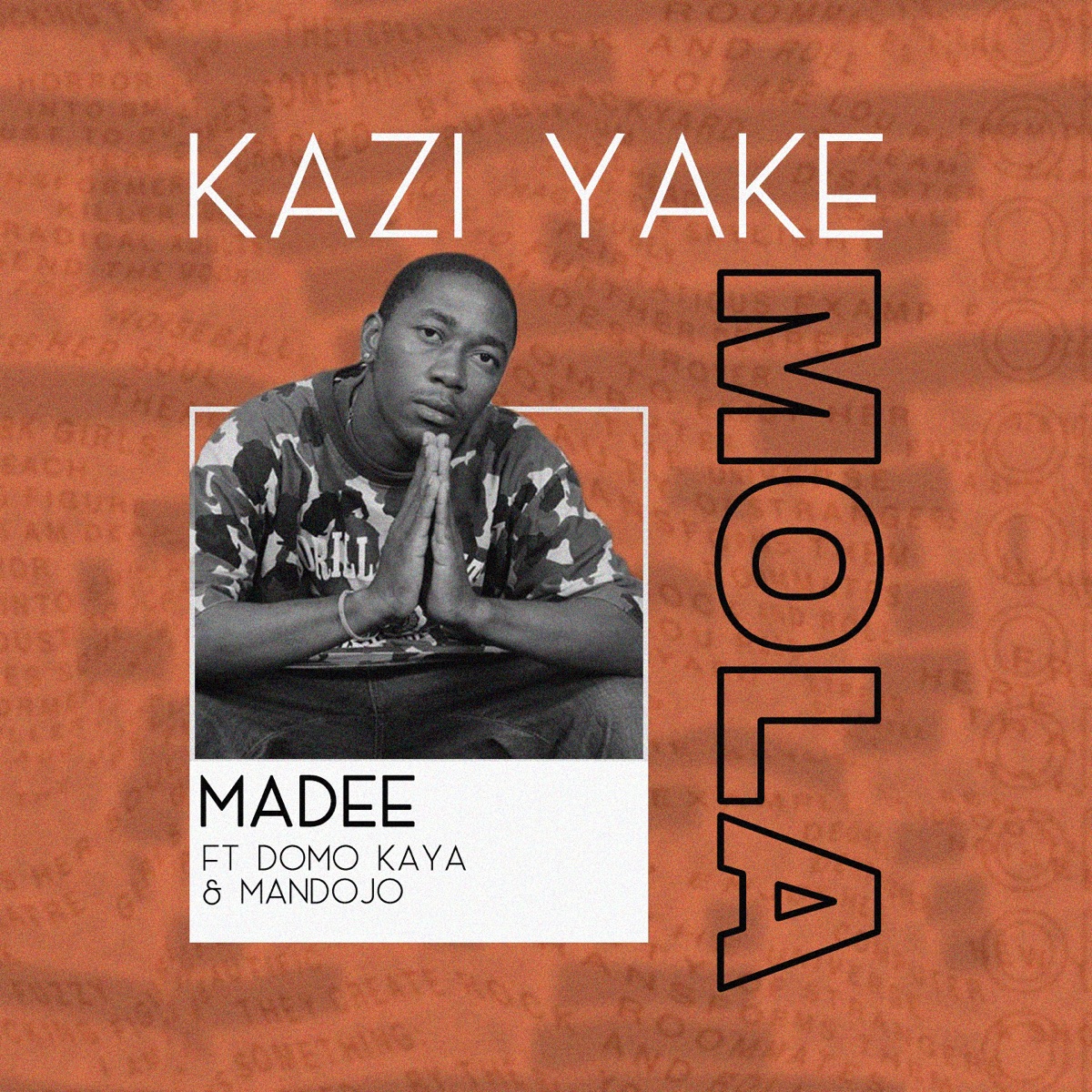Kazi Yake Mola (feat. Mandojo & Domokaya) - Single by Madee Seneda album cover