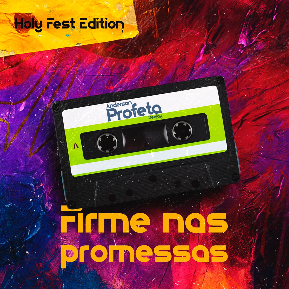 Firme nas Promessas (Remix) - Single by Deejay Anderson Profeta album cover