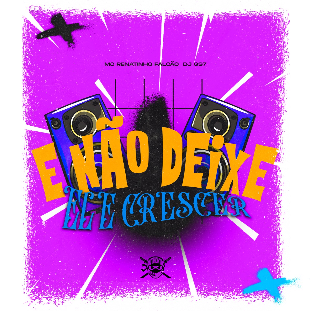 E Não Deixe Ele Descer - Single by MC Renatinho Falcão & DJ GS7 album cover