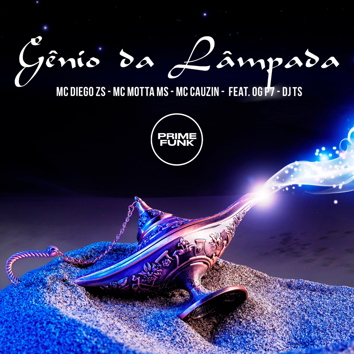 Gênio da Lâmpada (feat. DJ TS & OG P7) - Single by MC Cauzin, Mc Diego ZS & Mc Motta Ms album cover