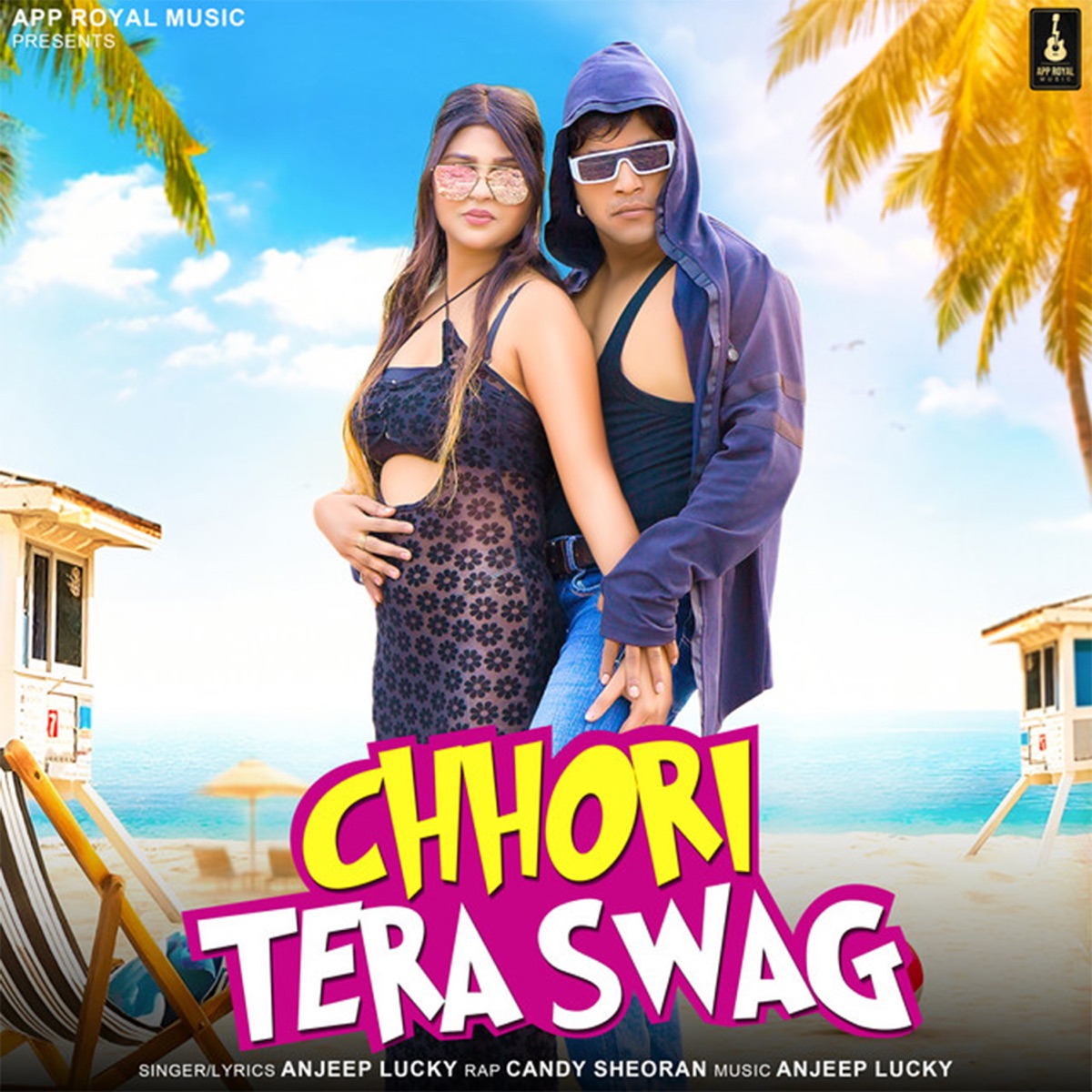 Chhori Tera Swag - Single by Ajay Panchal, Candy Sheoran, Siya Singh & Anjeep lucky album cover
