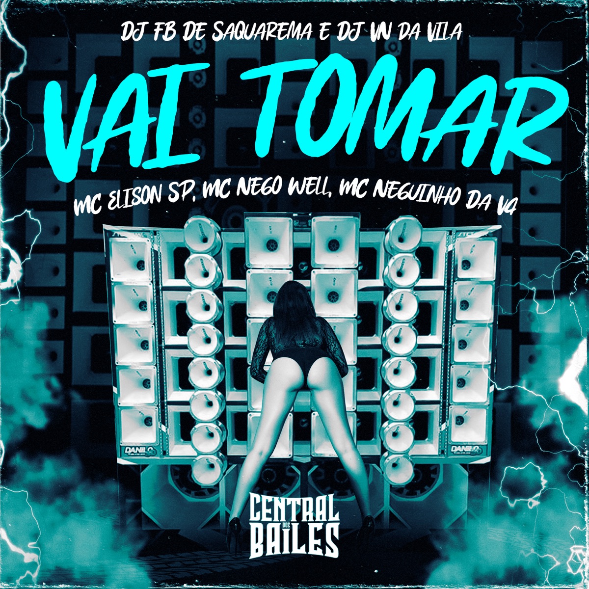 Vai Tomar (feat. Mc Nego Well & DJ Fb de Saquarema) - Single by DJ VN da Vila, MC NEGUINHO DA V.A & Mc Elison SP album cover