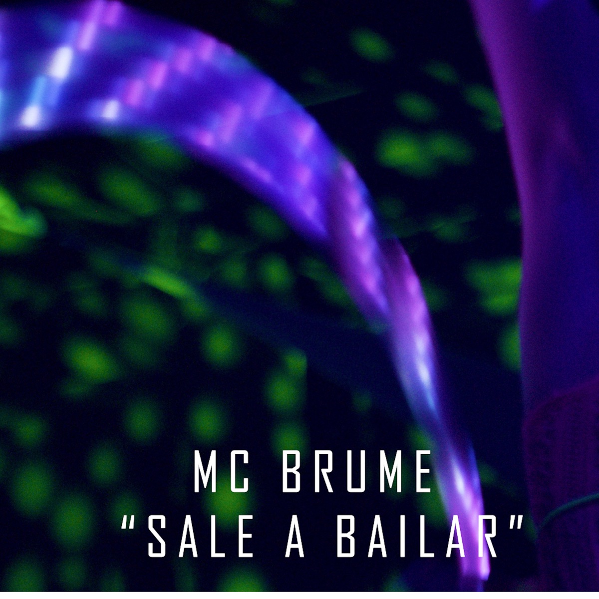 Sale a Bailar - Single by Mc Brume album cover