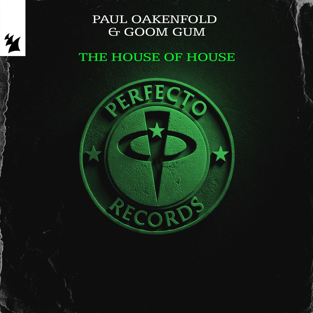 The House of House - Single by Paul Oakenfold & Goom Gum album cover