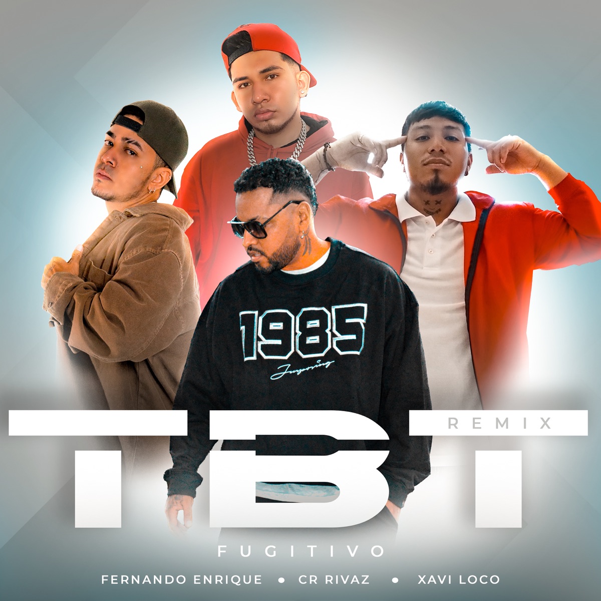 TBT (Remix) [feat. Xavi Loco] - Single by Fugitivo, Cr Rivaz & Fernando Enrique album cover