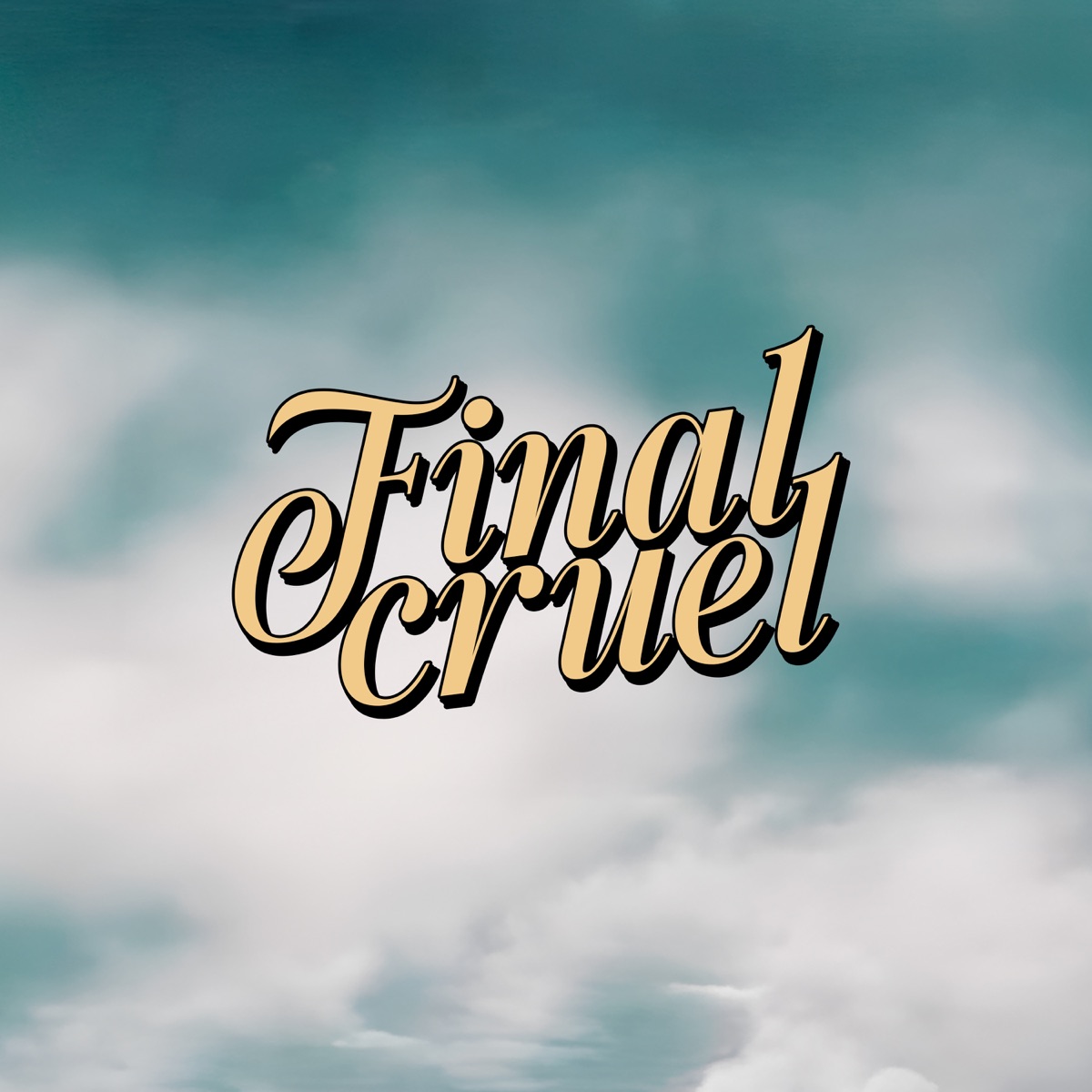 Final Cruel - Single by Lil Chainz album cover