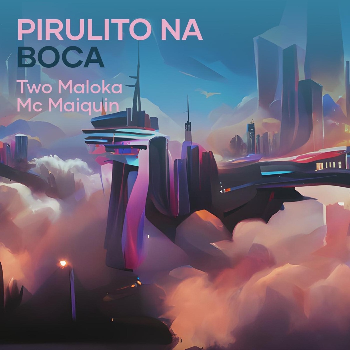 Pirulito na Boca (Live) [feat. Mc Th] - Single by Two Maloka & Mc Maiquin album cover