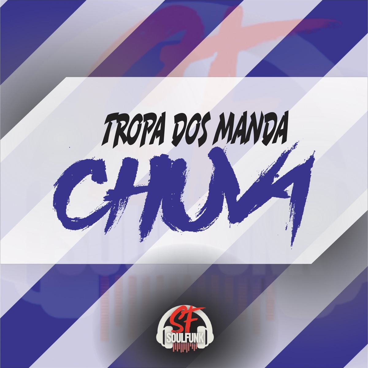 Tropa dos Manda Chuva - Single by MC GP DA LESTE, NSAMP7 & Nonatto Mc album cover