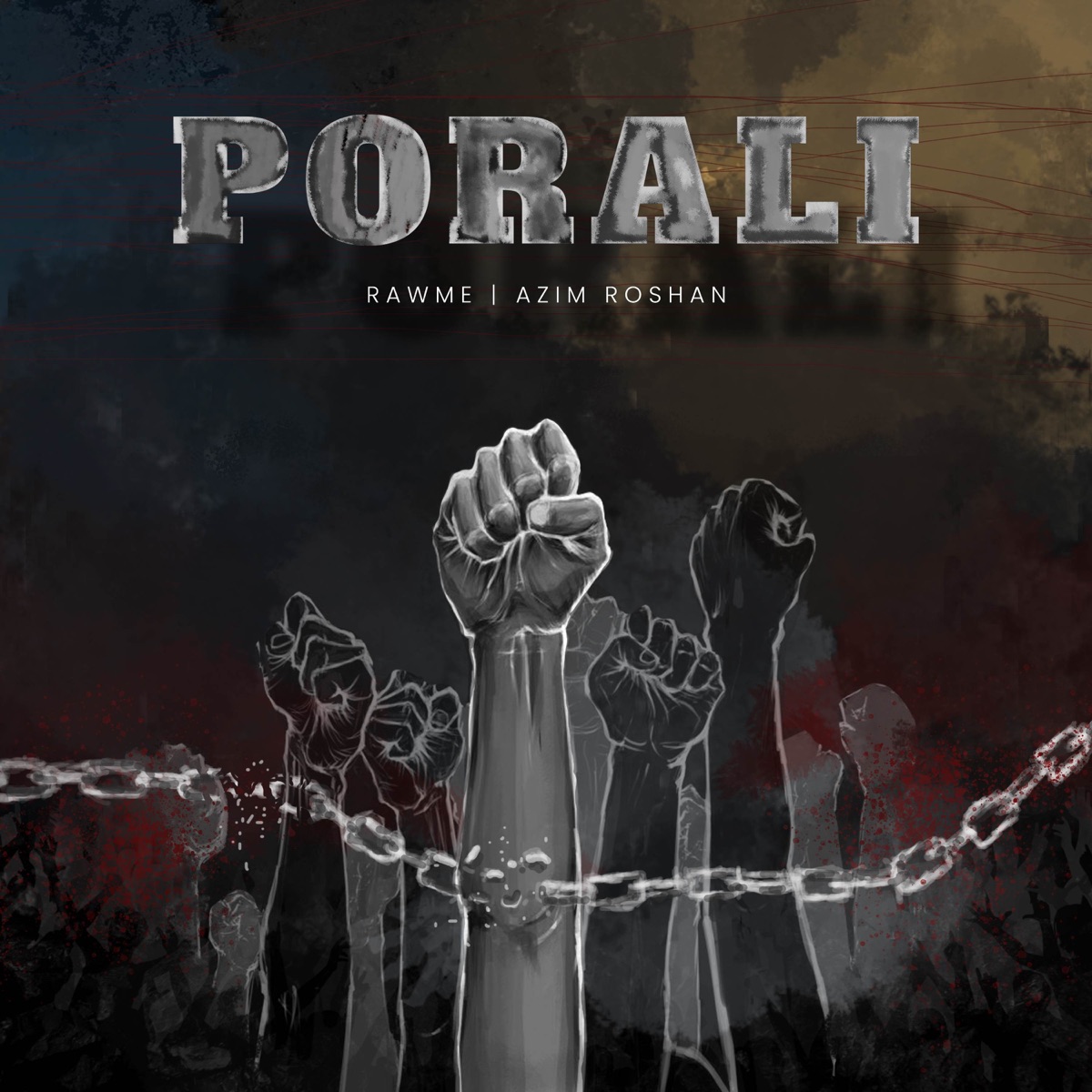 PORALI - Single by RAWME & Azim Roshan album cover