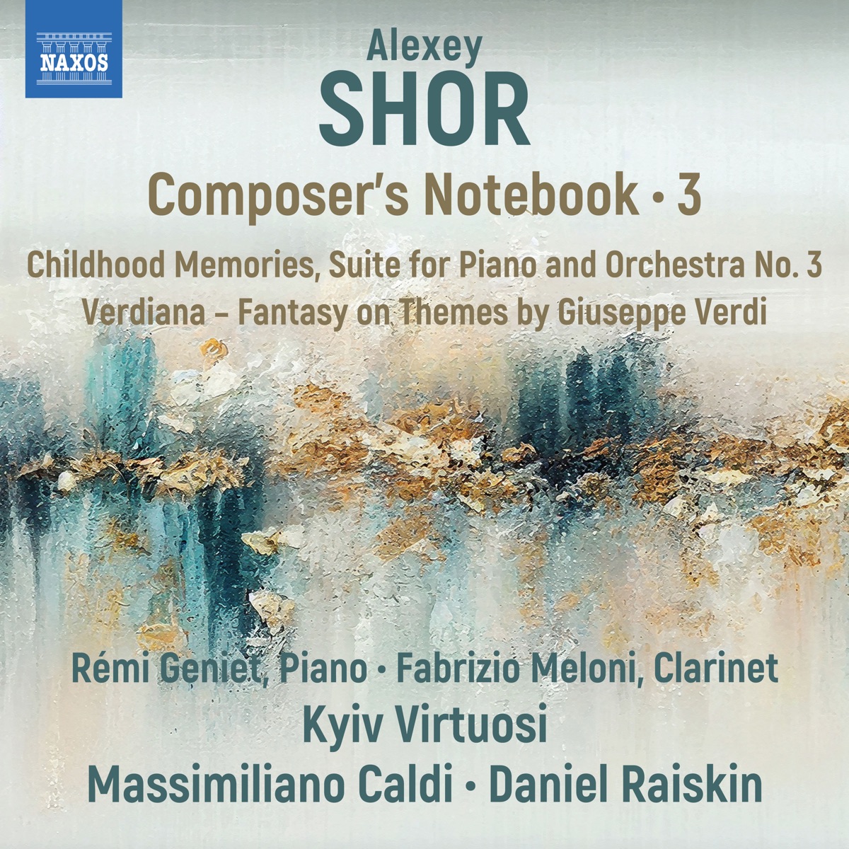 Alexey Shor: Composer's Notebook, Vol. 3 by Kyiv Virtuosi, Massimiliano Caldi, Daniel Raiskin & Rémi Geniet album cover