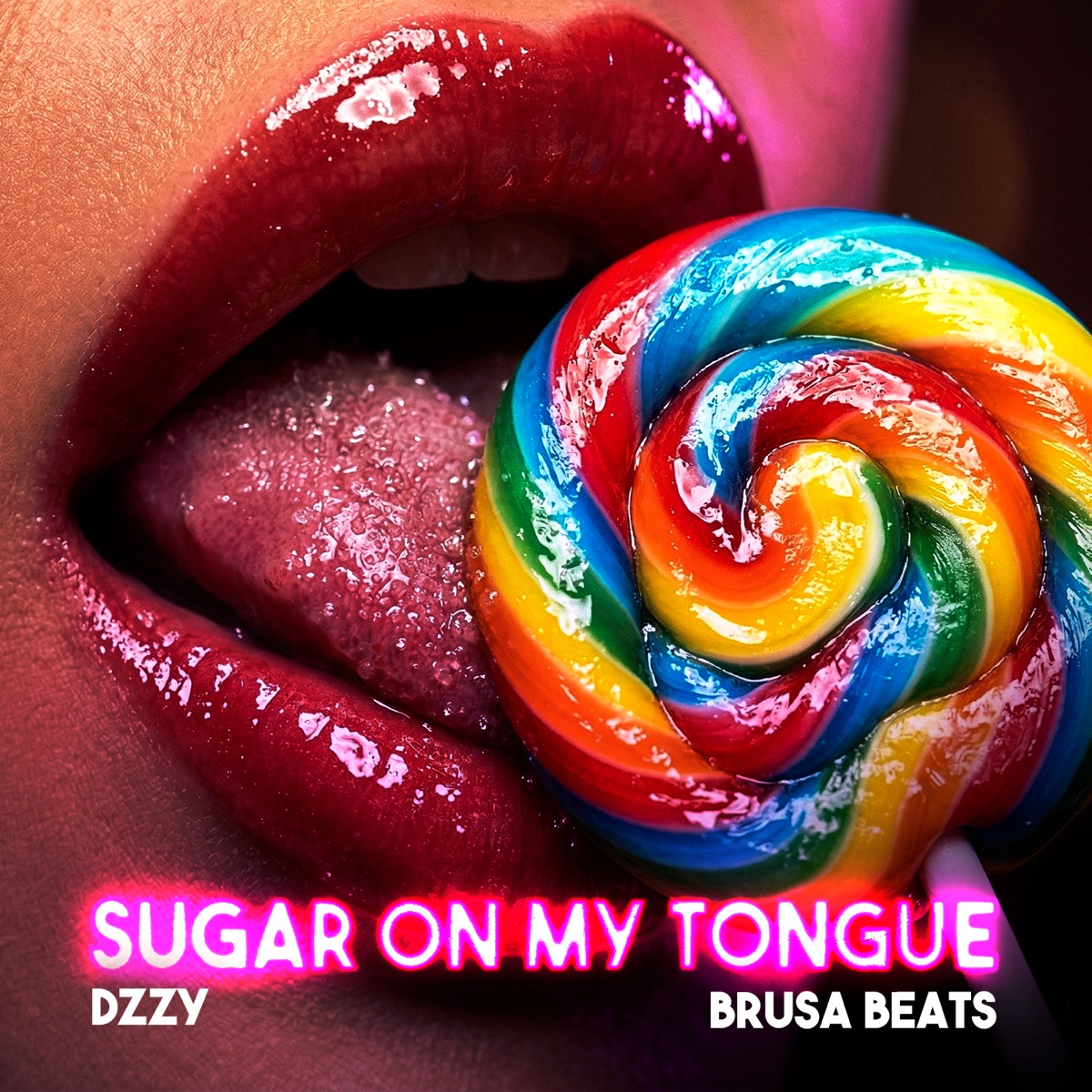 Sugar On My Tongue - Single by BRUSA BEATS, DREEZA & DZZY album cover