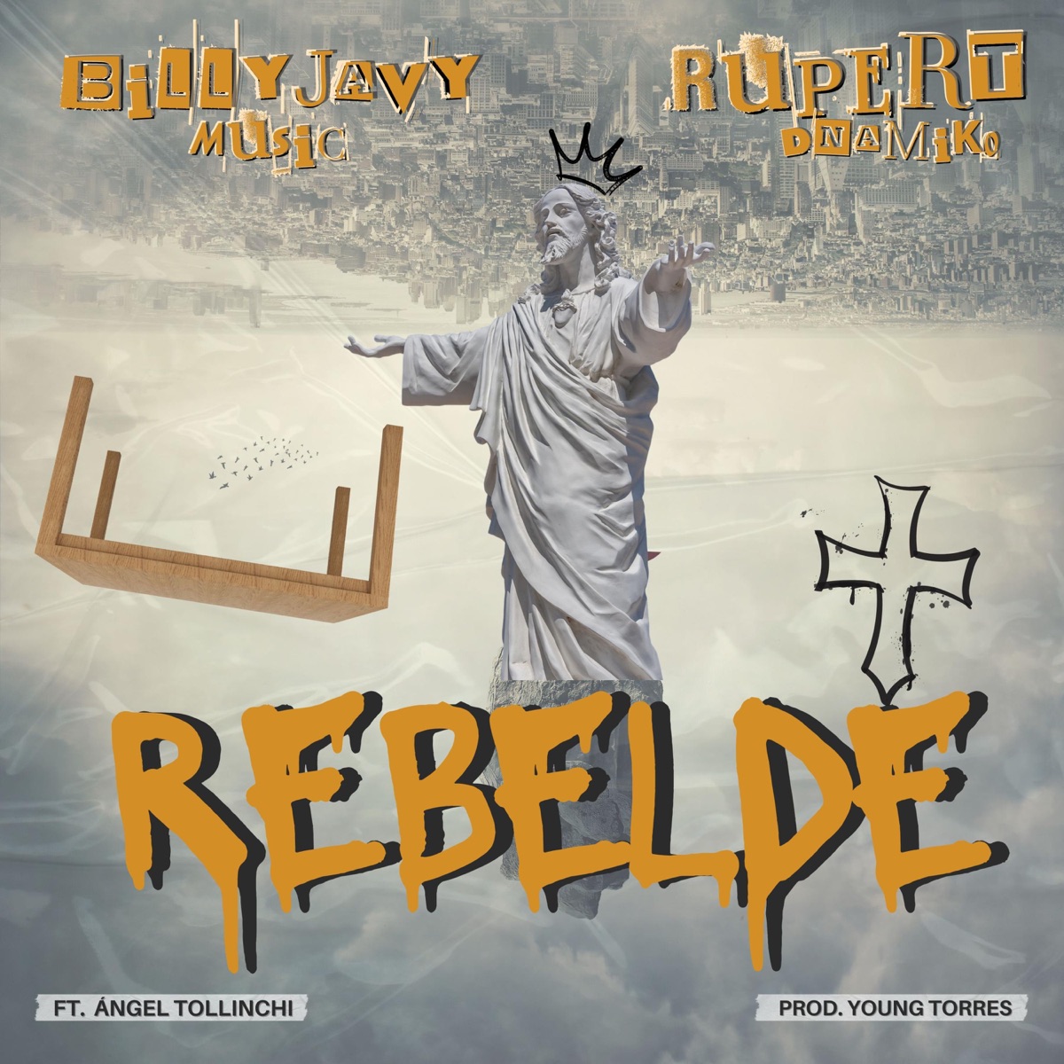 REBELDE - Single by Billy Javy & Rupert Dnamiko album cover