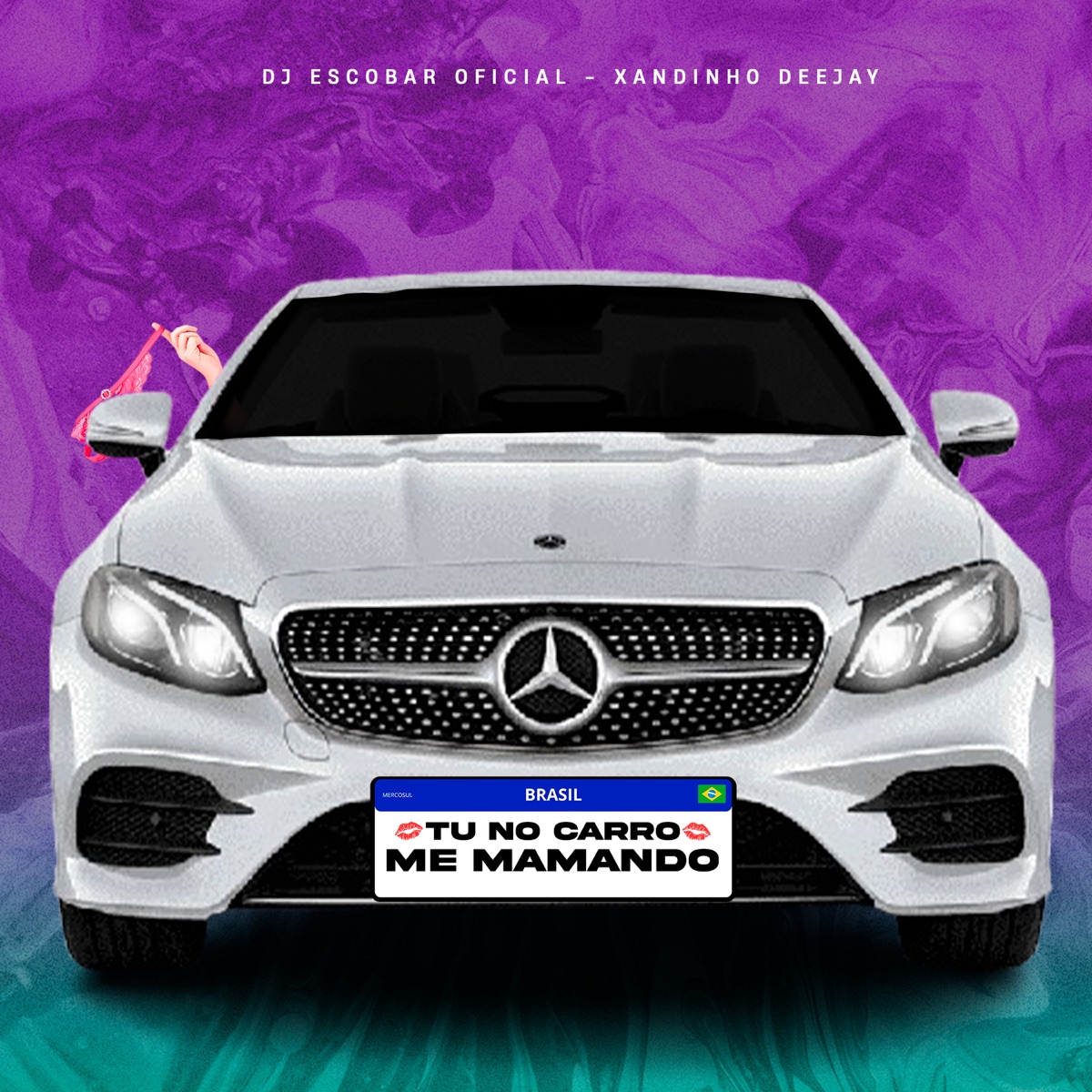 Tu no Carro Me Mamando - Single by DJ Escobar Oficial & Xandinho Deejay album cover