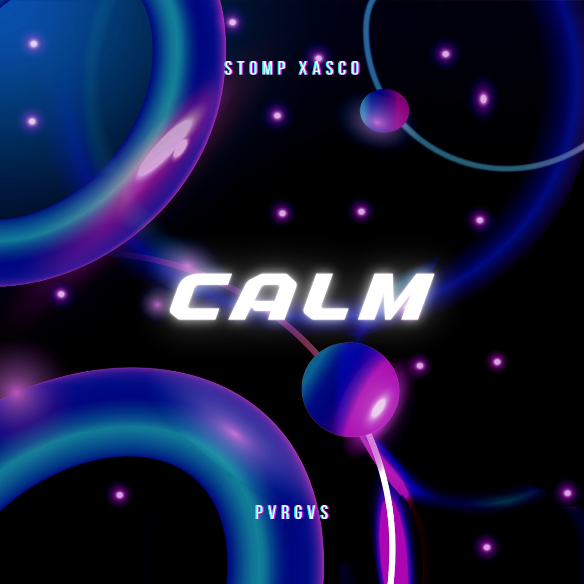 Calm - Single by Stomp Xasco album cover