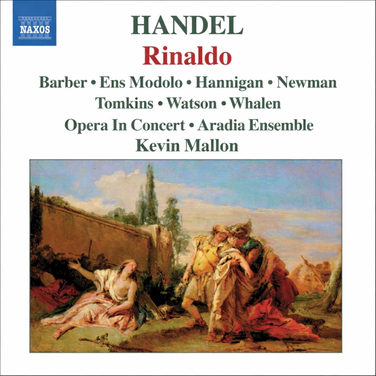 Handel: Rinaldo, HWV 7a by Marion Newman, Sean Watson, Giles Tomkins, Laura Whalen, Jennifer Ens Modolo, Kevin Mallon, Aradia Ensemble, Opera in Concert, Kimberley Barber & Barbara Hannigan album cover