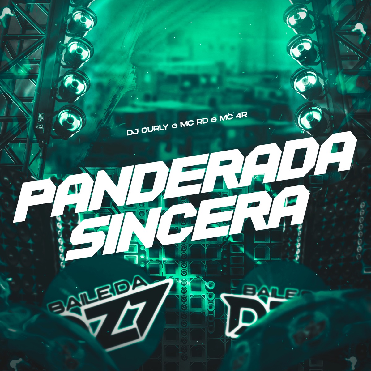PANDERADA SINCERA - Single by DJ CURLY, MC RD & Mc 4R album cover