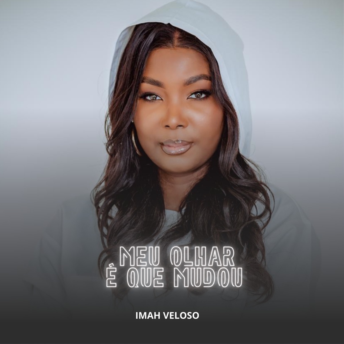Meu Olhar É Que Mudou - Single by Imah Veloso album cover