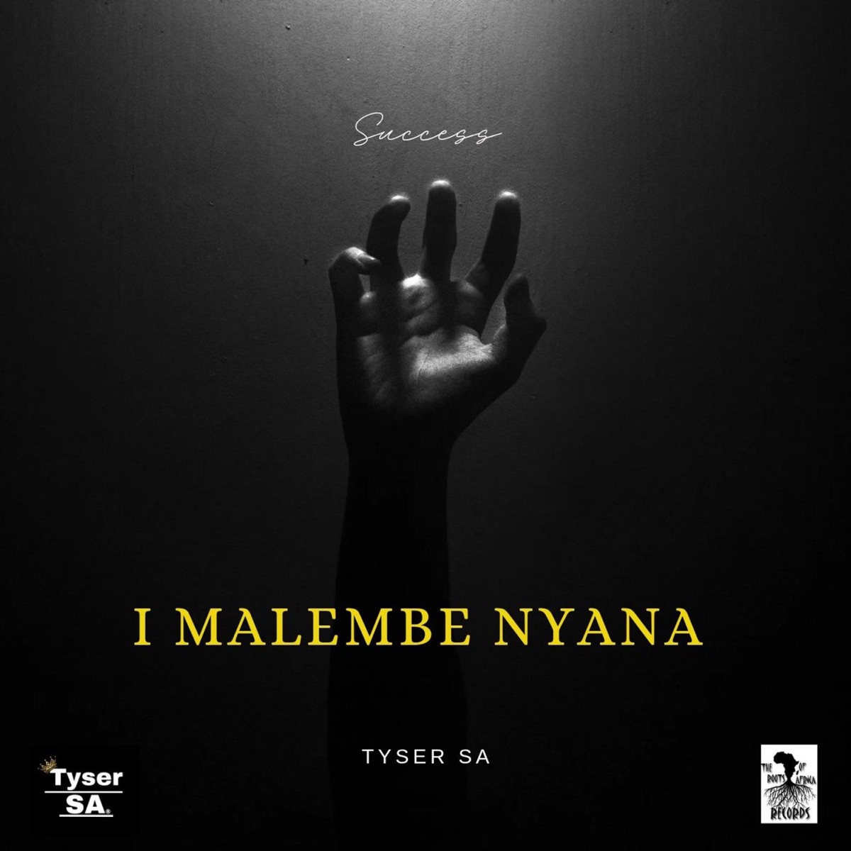 I Malembe Nyana - Single by Tyser SA album cover