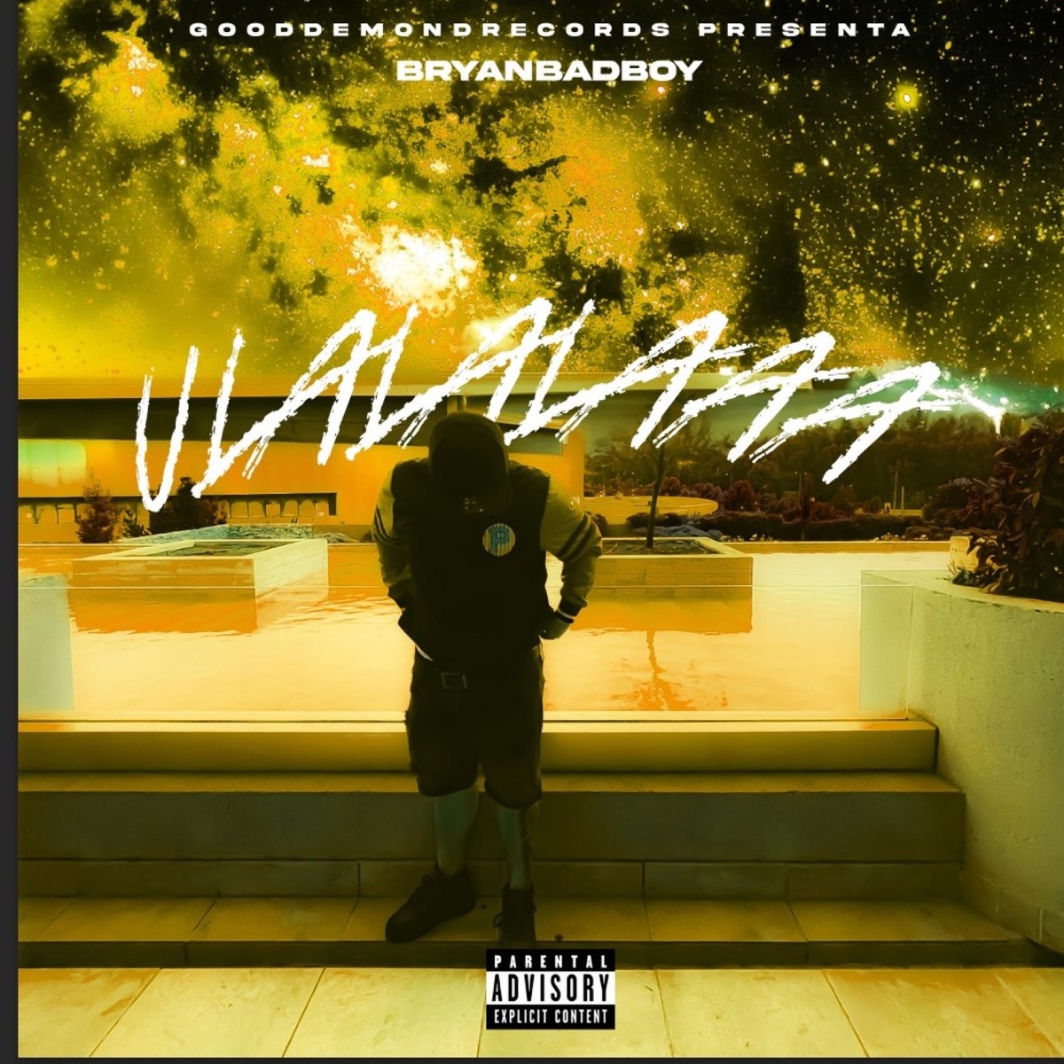 Ulalala - Single by Bryanbadboy album cover